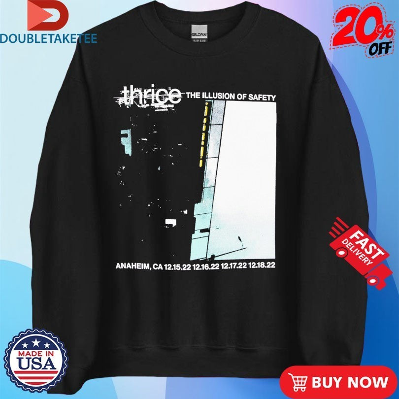 Thrice The Illusion Of Safety Anaheim CA Shirts