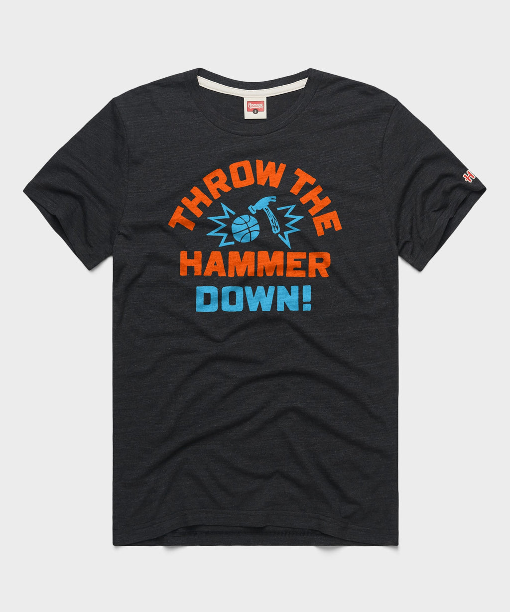 Throw the Hammer Down