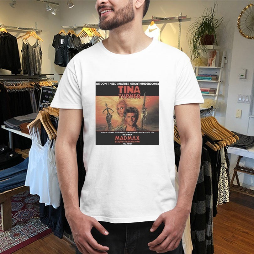 Tina Turner We Don’t Need Another Hero Thunderdome Album Cover Shirt