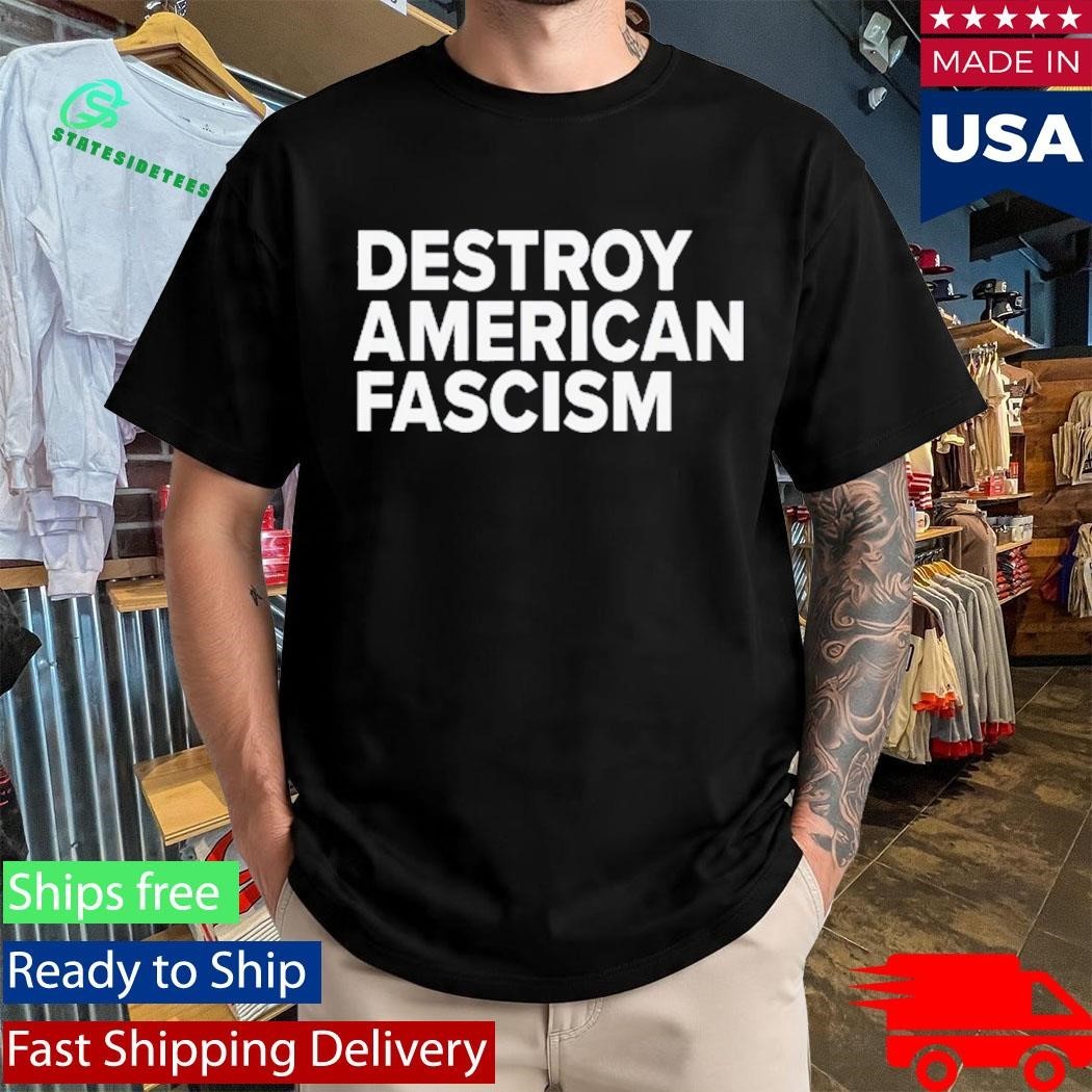 Tom Morello Destroy American Fascism Shirt