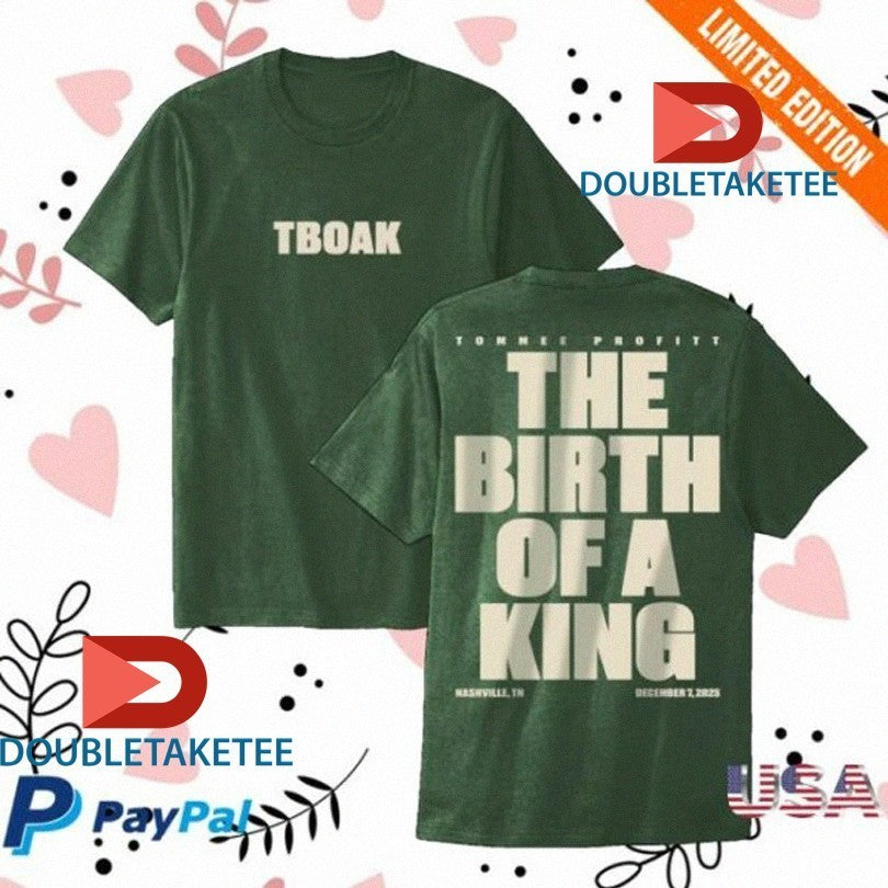 Tommee Profitt The Birth Of A King Nashville TN 2025 Shirts