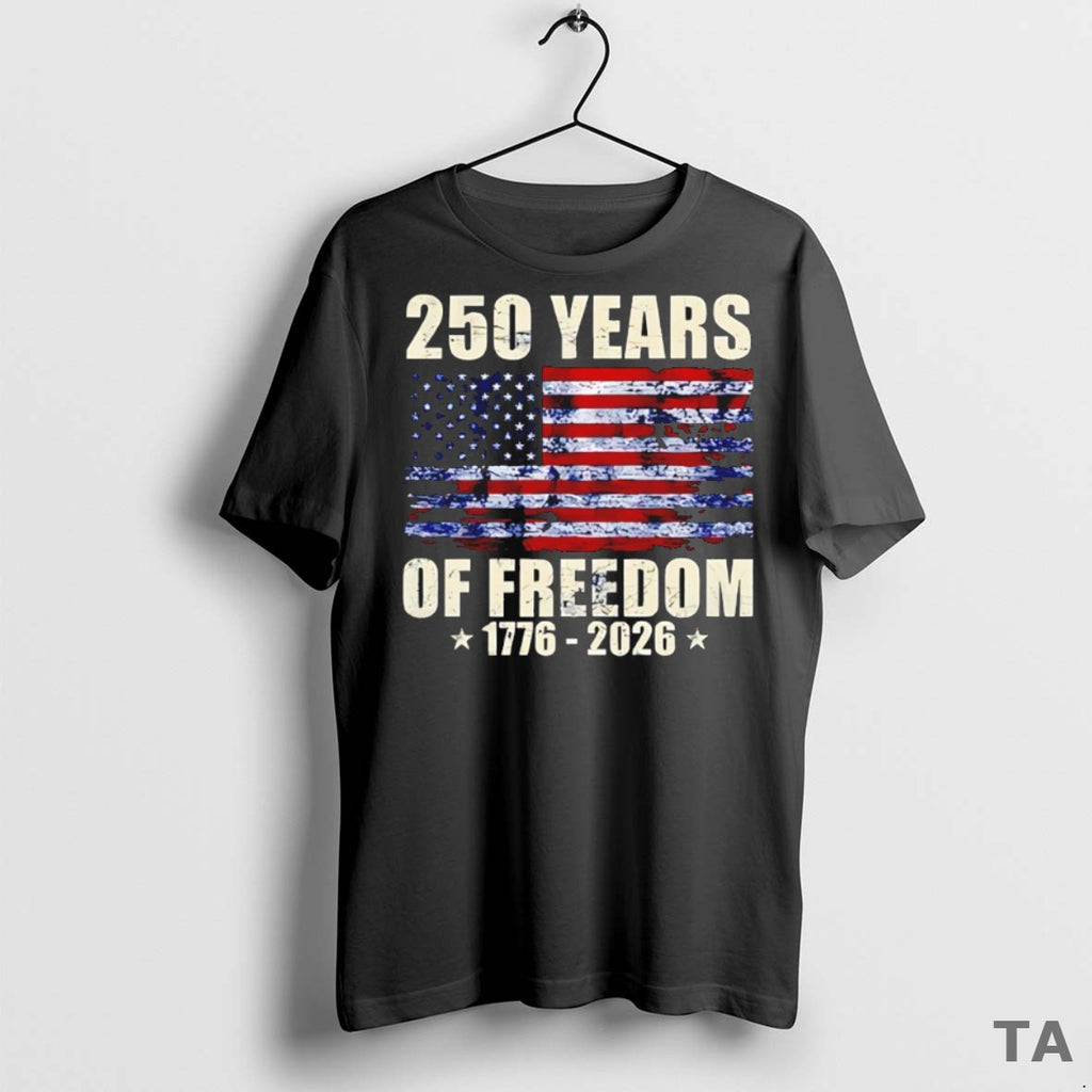 Top 250 Years Of Freedom 1776 2026 Usa Flag T Shirt Sweater