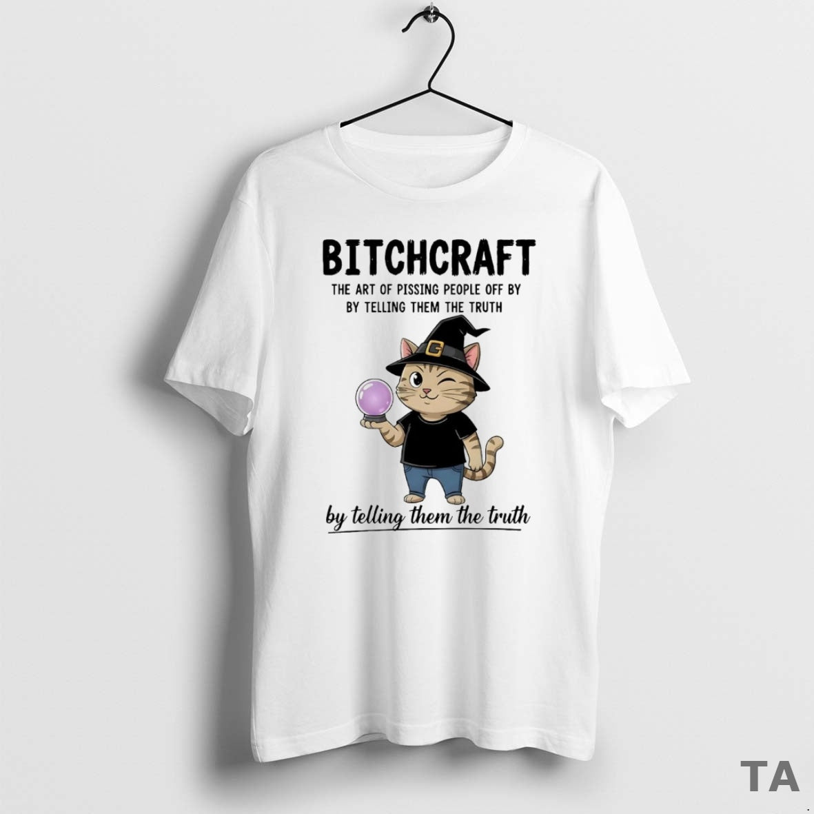 Top Cat Bitchcraft The Art Of Pissing People Off By By Telling Them The Truth T-Shirts, Hoodie, Sweatshirt | InkNestWear.com
