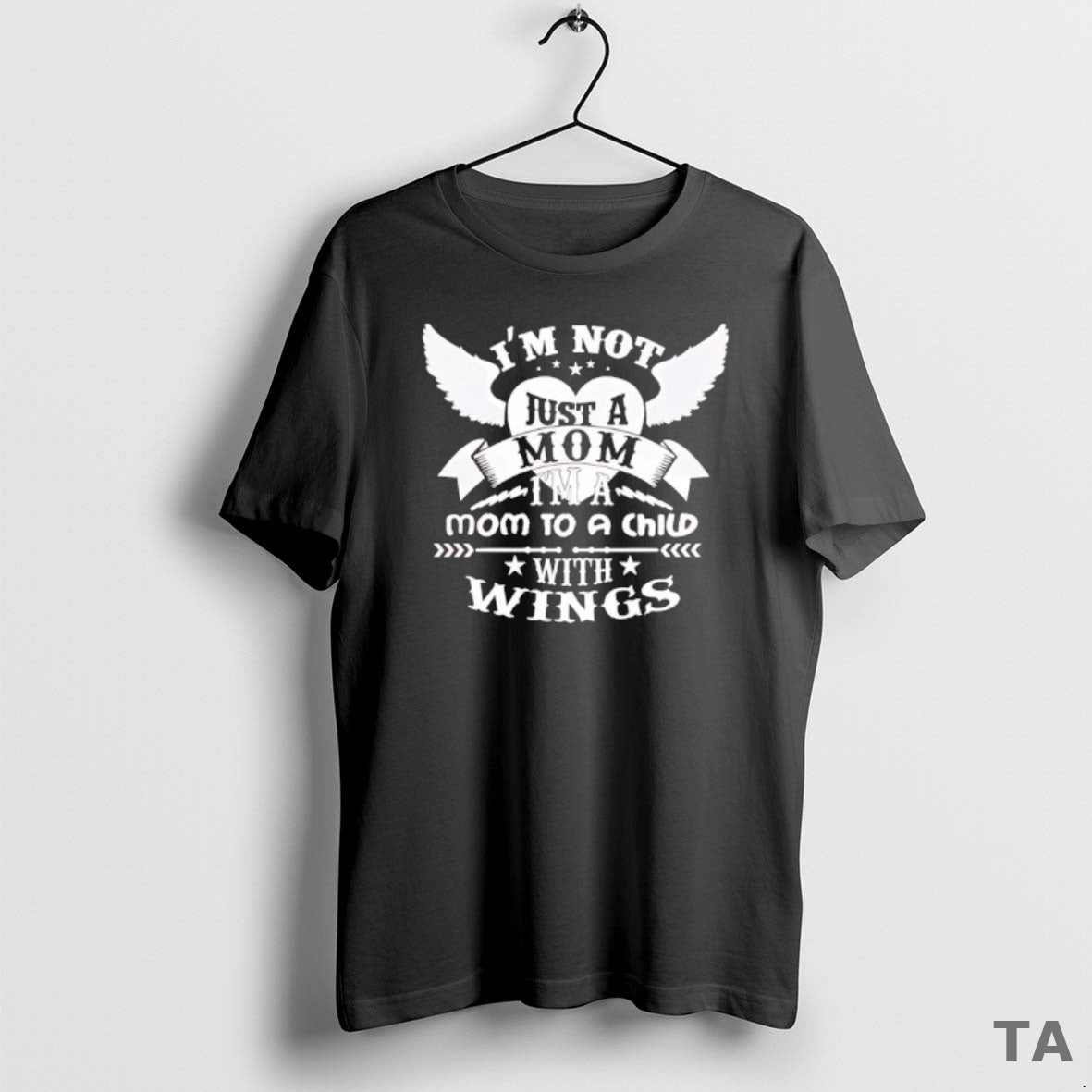 Top Im Not Just A Mom Im A Mom To A Child With Wings Black T-Shirts, Hoodie, Sweatshirt | InkNestWear.com