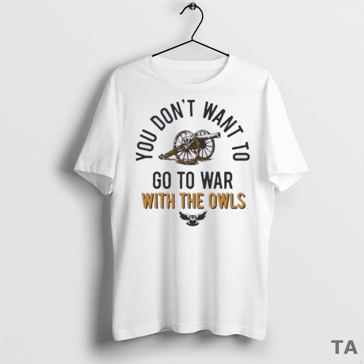 Top Kennesaw State Owls You Dont Want To Go To War With The Owls 2025 T-Shirts, Hoodie, Sweatshirt | InkNestWear.com