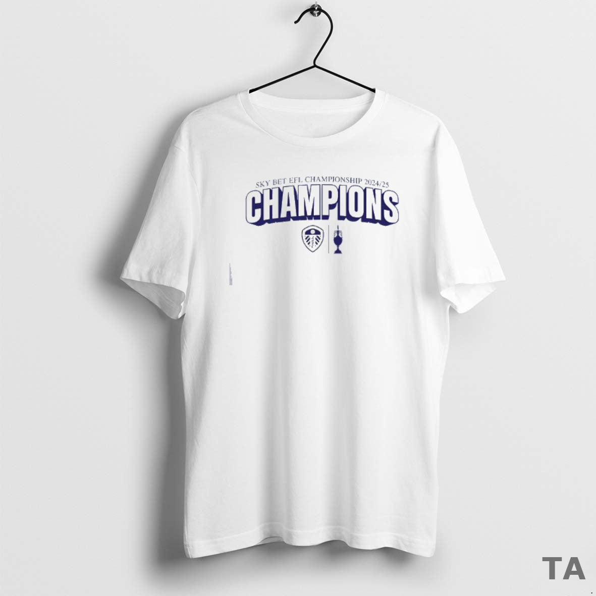 Top Leeds United Fc Are The Champions Sky Bet Efl Championship 2024 25 T-Shirts, Hoodie, Sweatshirt | InkNestWear.com