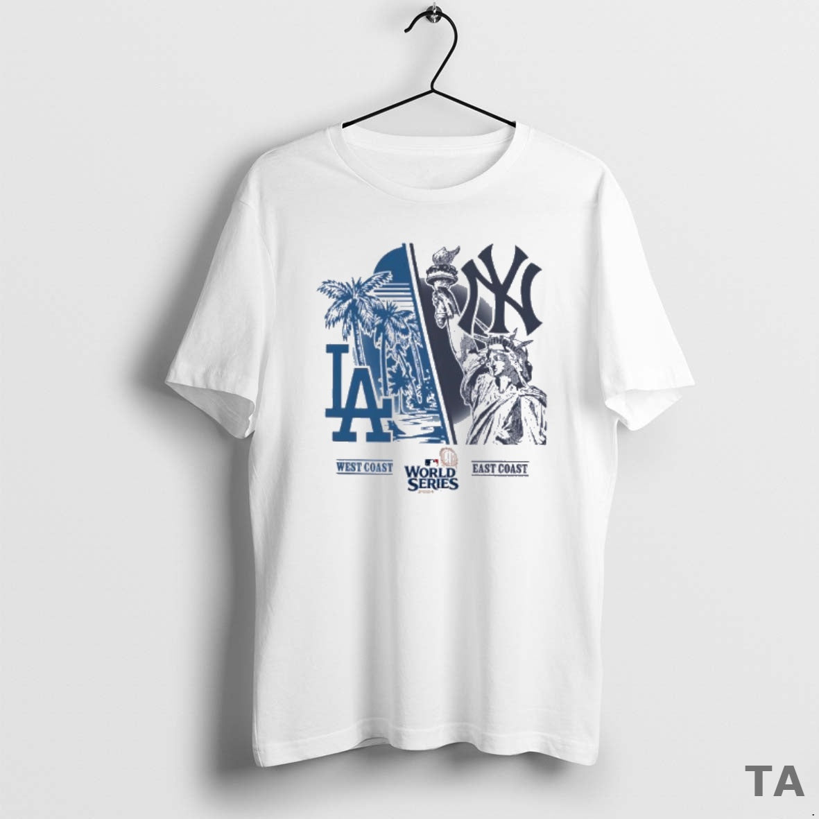 Top Los Angeles Dodgers West Coast Vs New York Yankees East Coast World Series 2024 T-Shirts, Hoodie, Sweatshirt