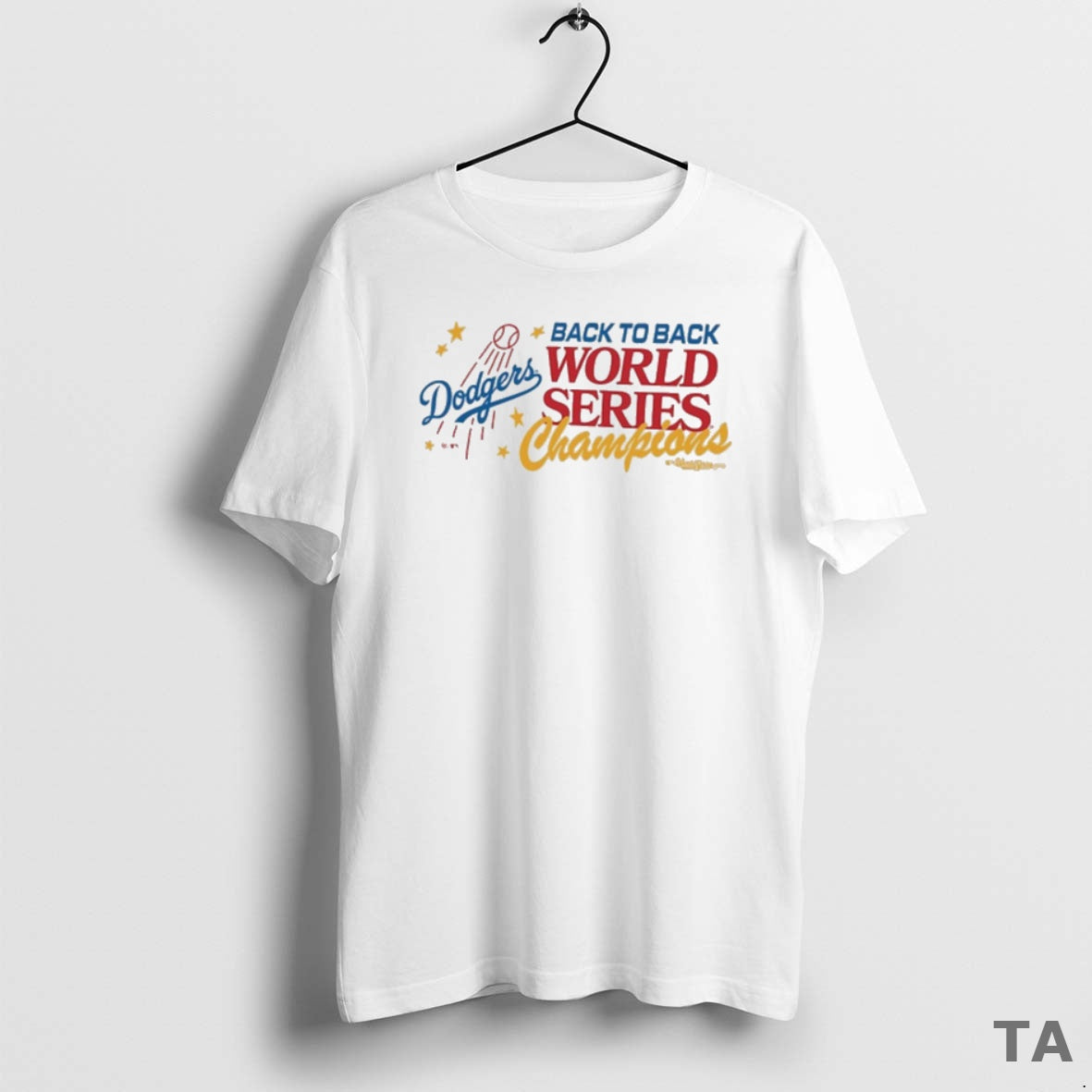 Top Los Angeles Dodgers Win Toronto Blue Jays 47 Back To Back World Series Champions T-Shirts, Hoodie, Sweatshirt