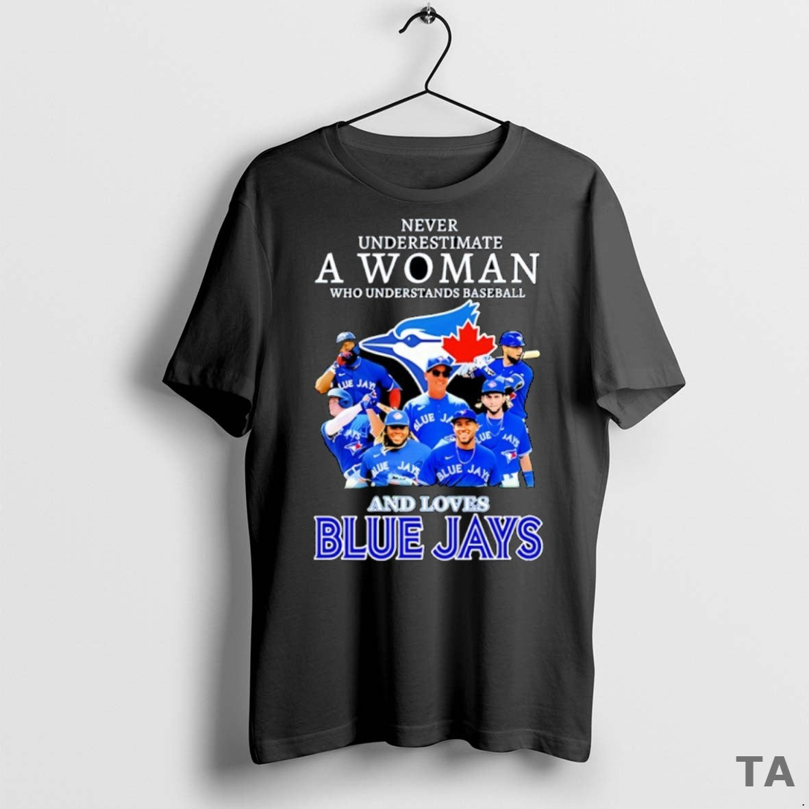 Top Never Underestimate A Woman Who Understands Baseball And Love Toronto Blue Jays Mlb 2025 T-Shirts, Hoodie, Sweatshirt