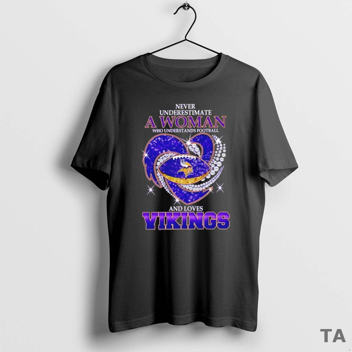 Top Never Underestimate A Woman Who Understands Football And Loves Minnesota Vikings Football Heart T-Shirts, Hoodie,...