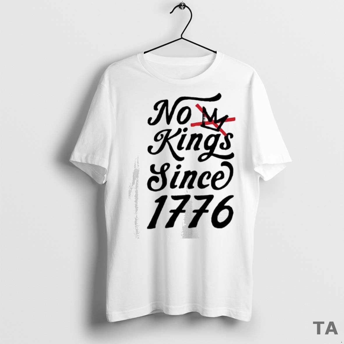 Top No Kings Since 1776 T Shirt Sweater