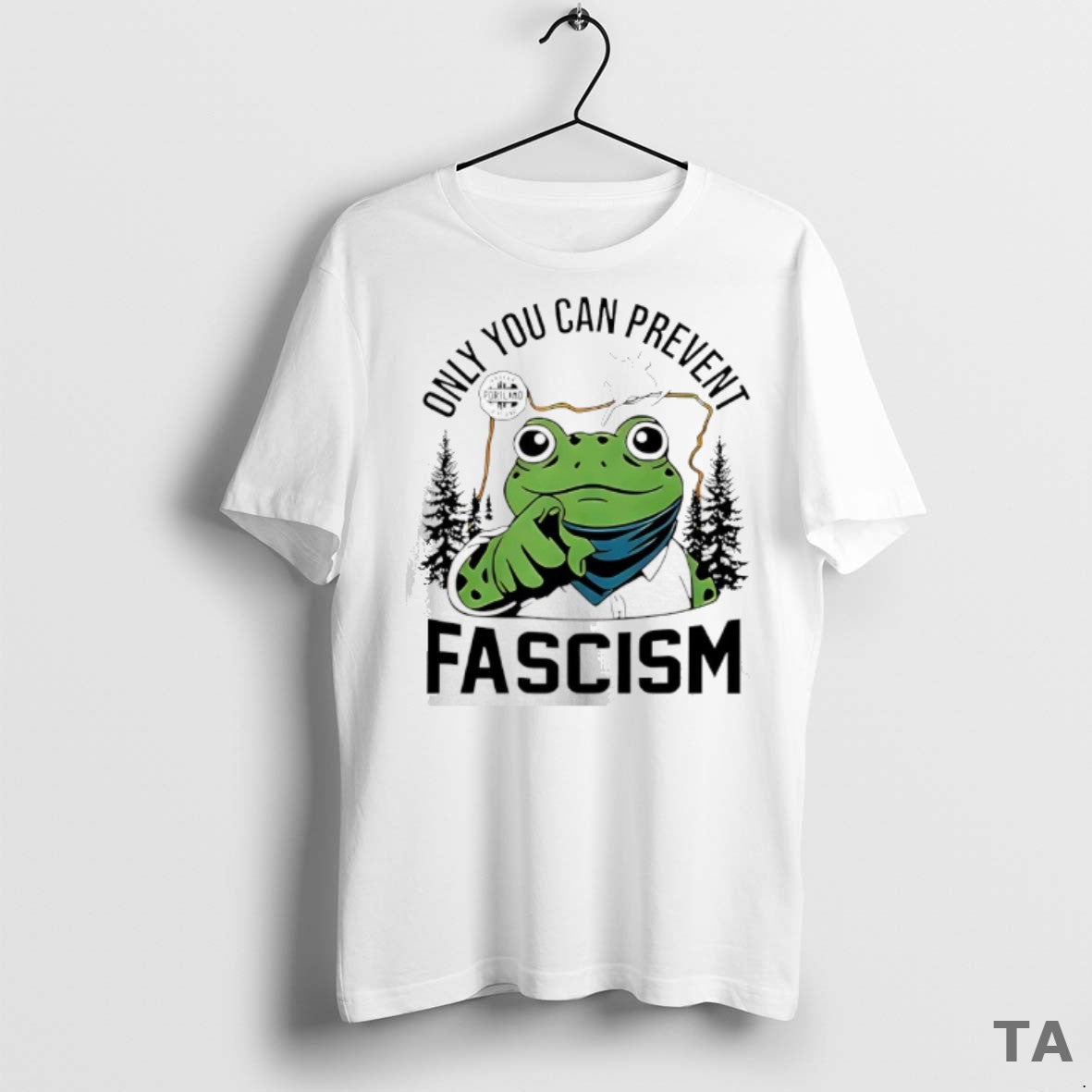 Top Only You Can Prevent Fascism Portland Frog T Shirt Sweater