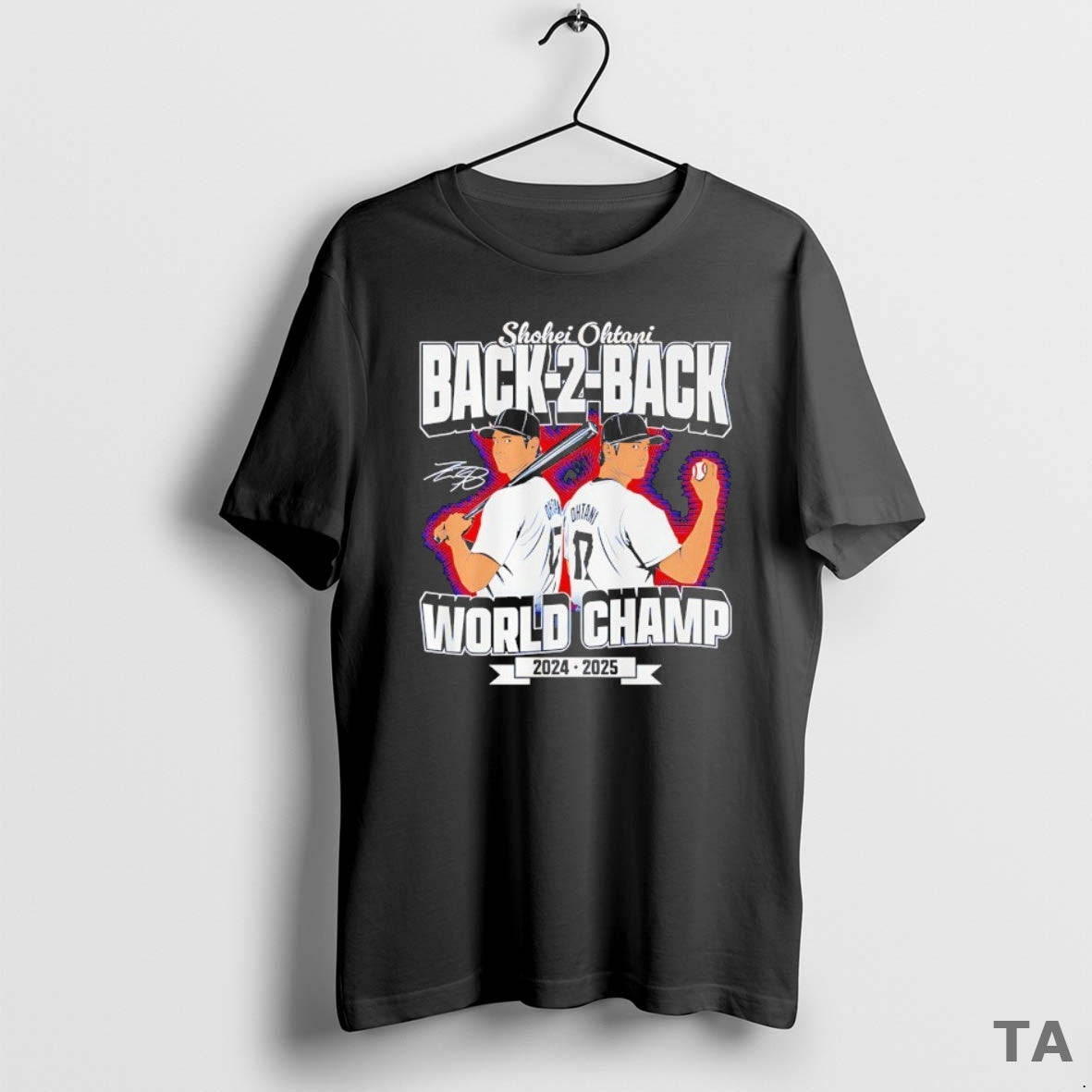Top Shohei Ohtani Los Angeles Dodgers Back To Back World Champs 2024 2025 T-Shirts, Hoodie, Sweatshirt | InkNestWear.com