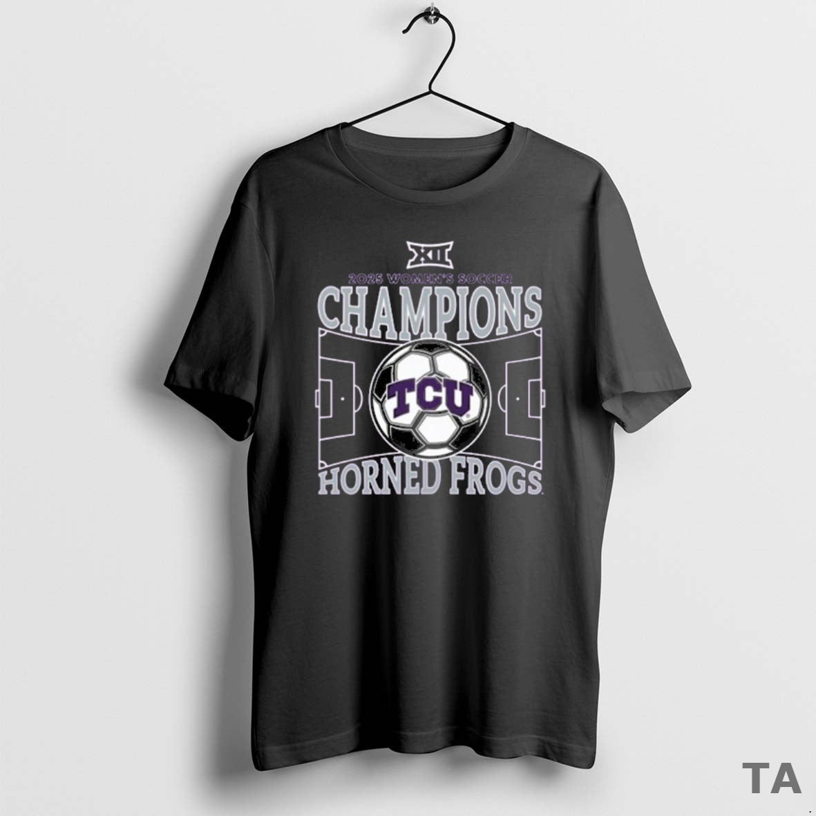 Top Tcu Horned Frogs Texas Christian University Womens Soccer 2025 Big 12 Regular Season Champions T-Shirts, Hoodie,...