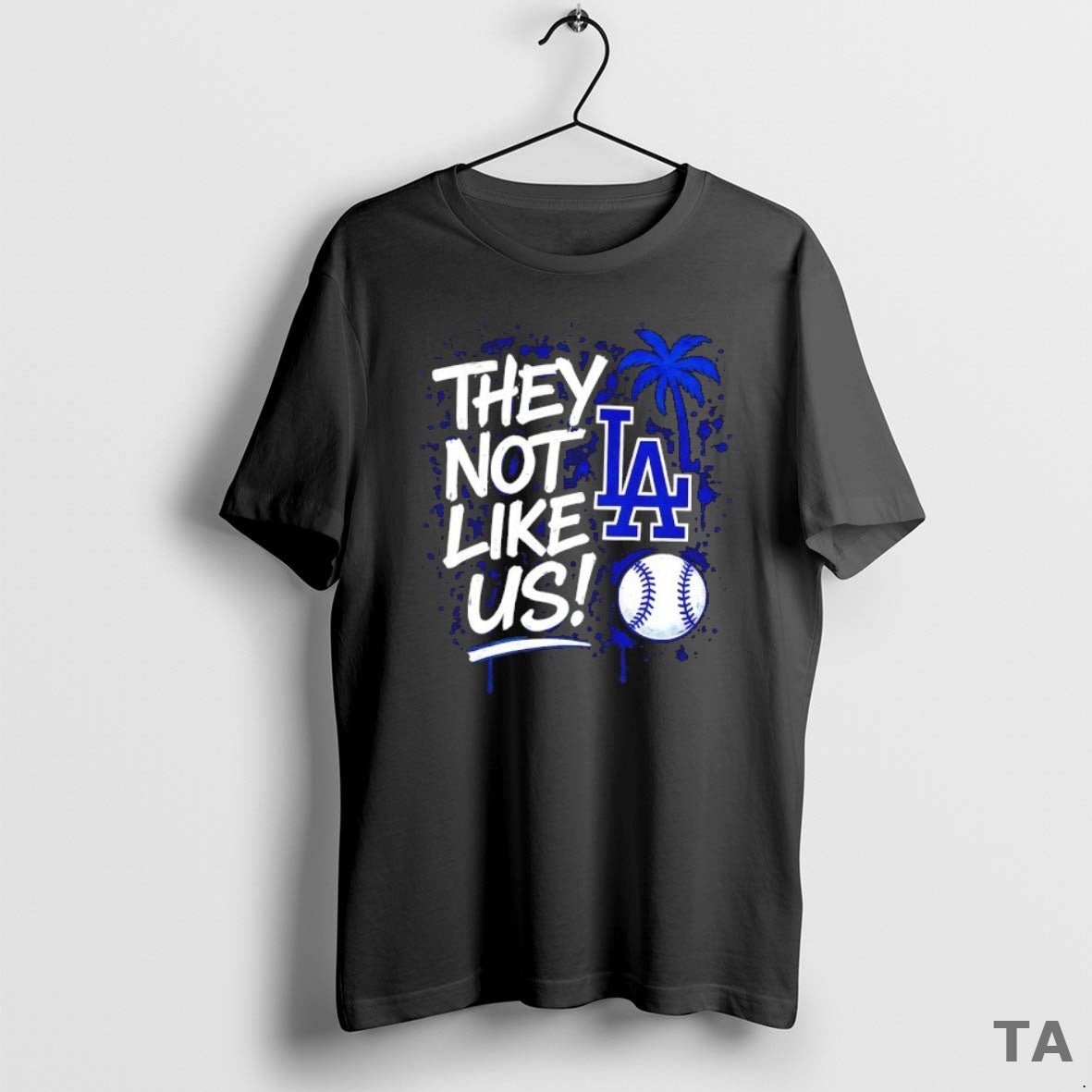 Top They Not Like Us Los Angeles Dodgers Baseball 2025 World Series Champions T-Shirts, Hoodie, Sweatshirt | InkNestWear.com