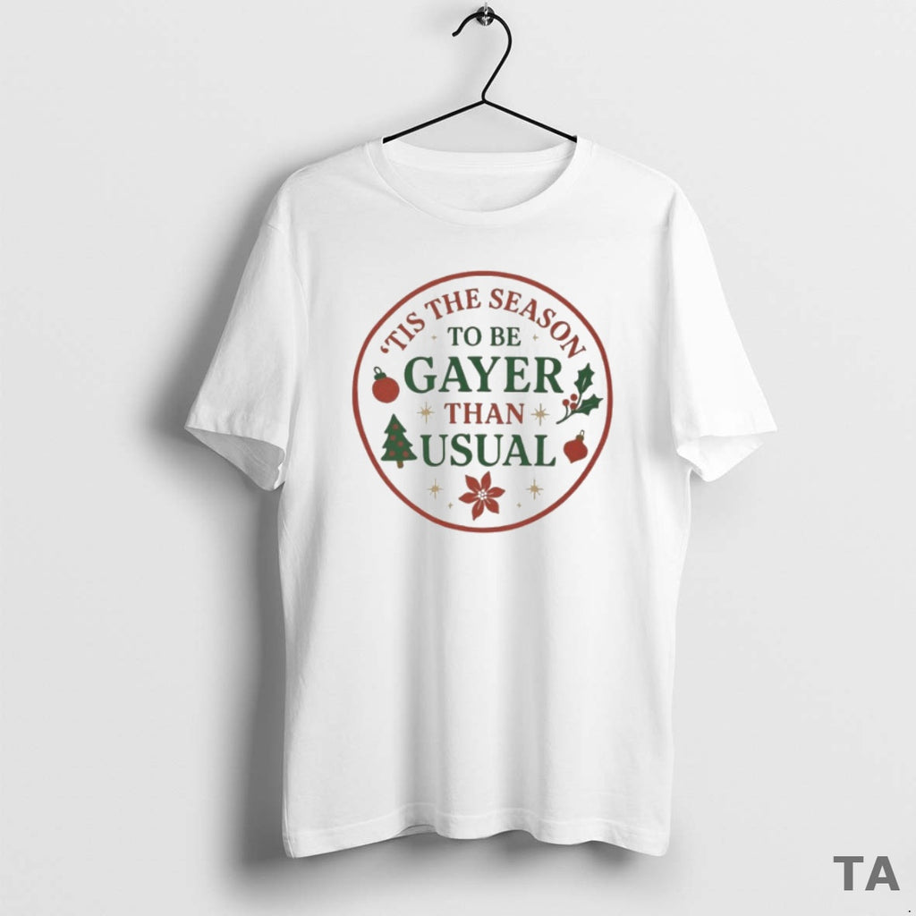 Top Tyler And Todd Tis The Season To Be Gayer Than Usual Christmas T-Shirts, Hoodie, Sweatshirt | InkNestWear.com