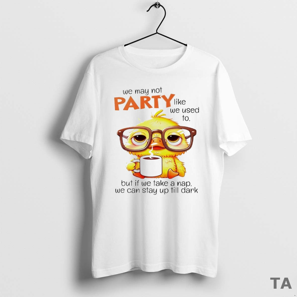 Top We May Not Party Like We Used To But If We Take A Nap T-Shirts, Hoodie, Sweatshirt | InkNestWear.com