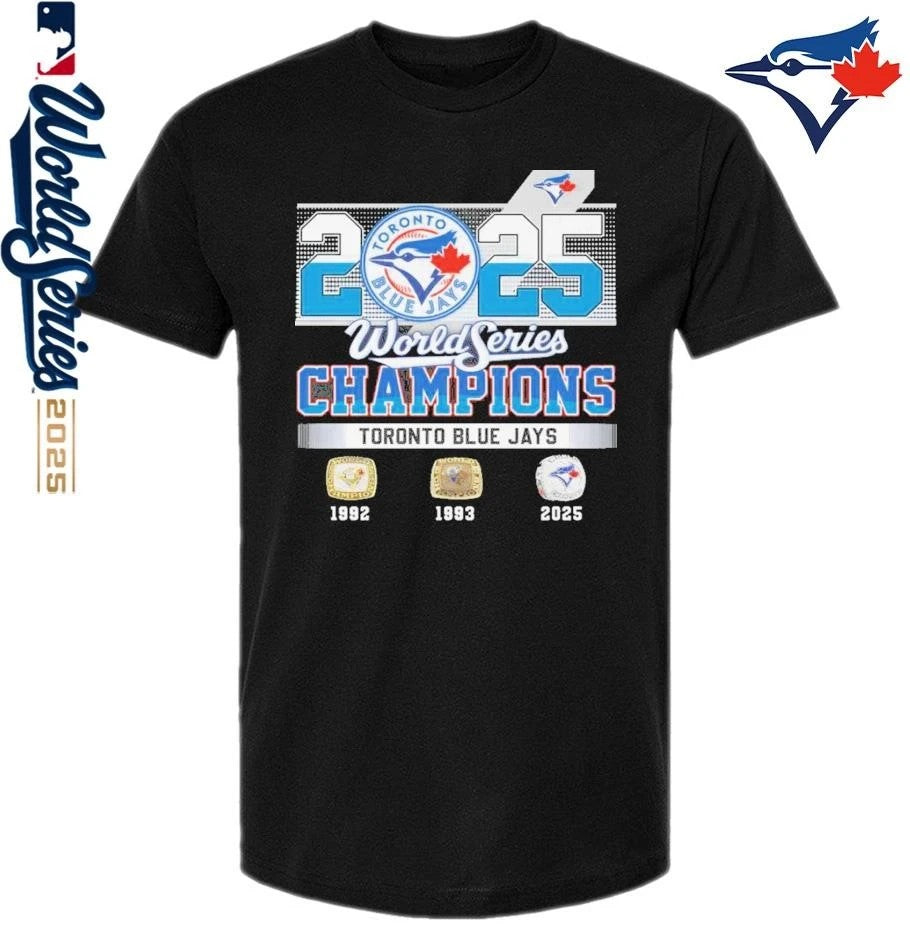 Toronto Blue Jays 2025 World Series Champions 1992 1993 2025 T-Shirt