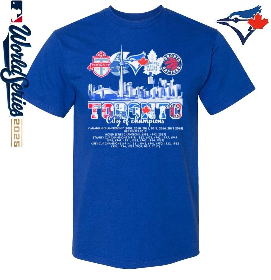 Toronto Blue Jays Toronto City Of Champions 2025 T-Shirt