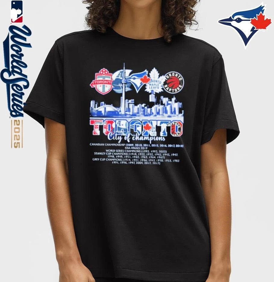 Toronto Blue Jays Toronto City Of Champions 2025 T-Shirt