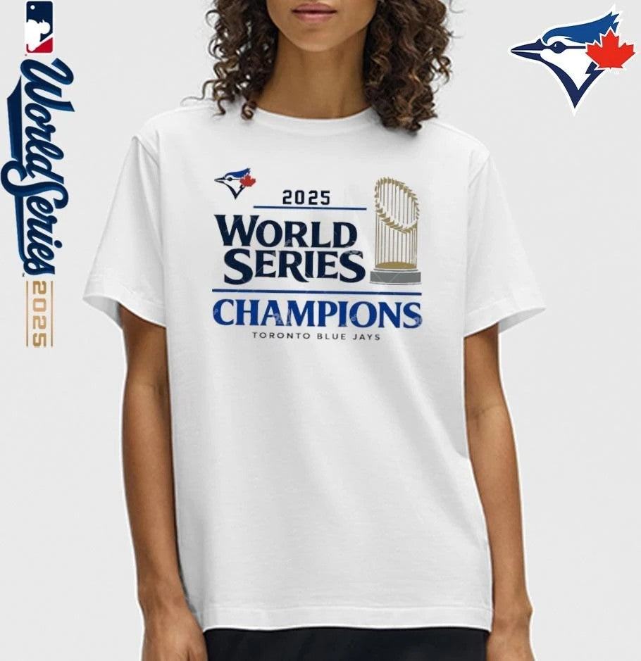 Toronto Blue Jays World Series Champions 2025 Design T-Shirt