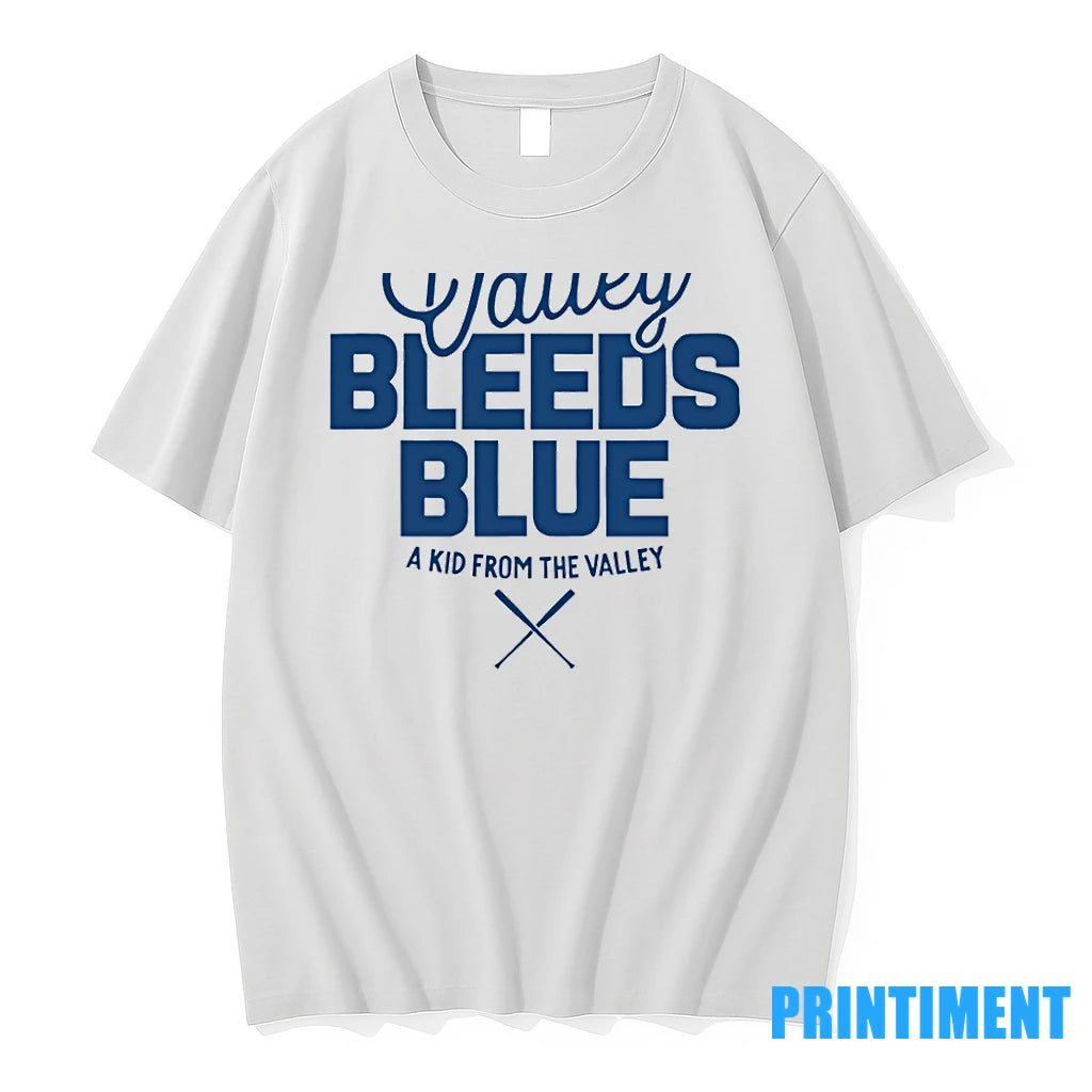 Toronto Blue Jays The Valley Bleeds Blue A Kid From The Valley Mlb Baseball 2025 T-Shirts, Hoodie, Sweatshirt