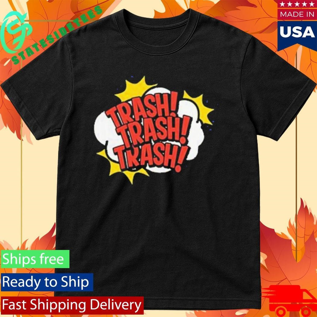 Trash Trash Trash Comic Shirt