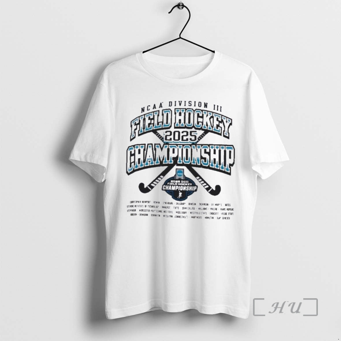 Trending 2025 Ncaa Division Iii Field Hockey Championship Teams T-Shirts, Hoodie, Sweatshirt