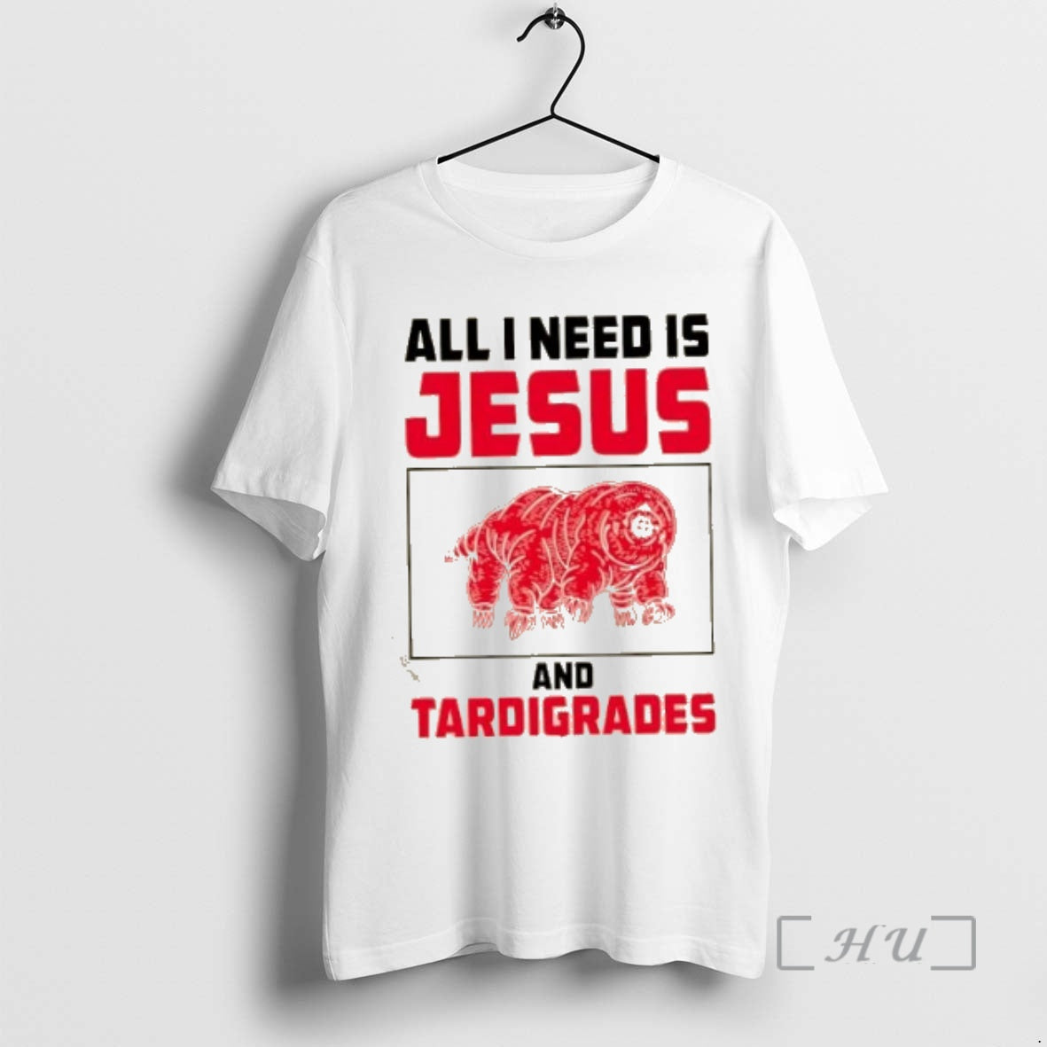 Trending All I Need Is Jesus And Tardigrades T-Shirts, Hoodie, Sweatshirt | InkNestWear.com