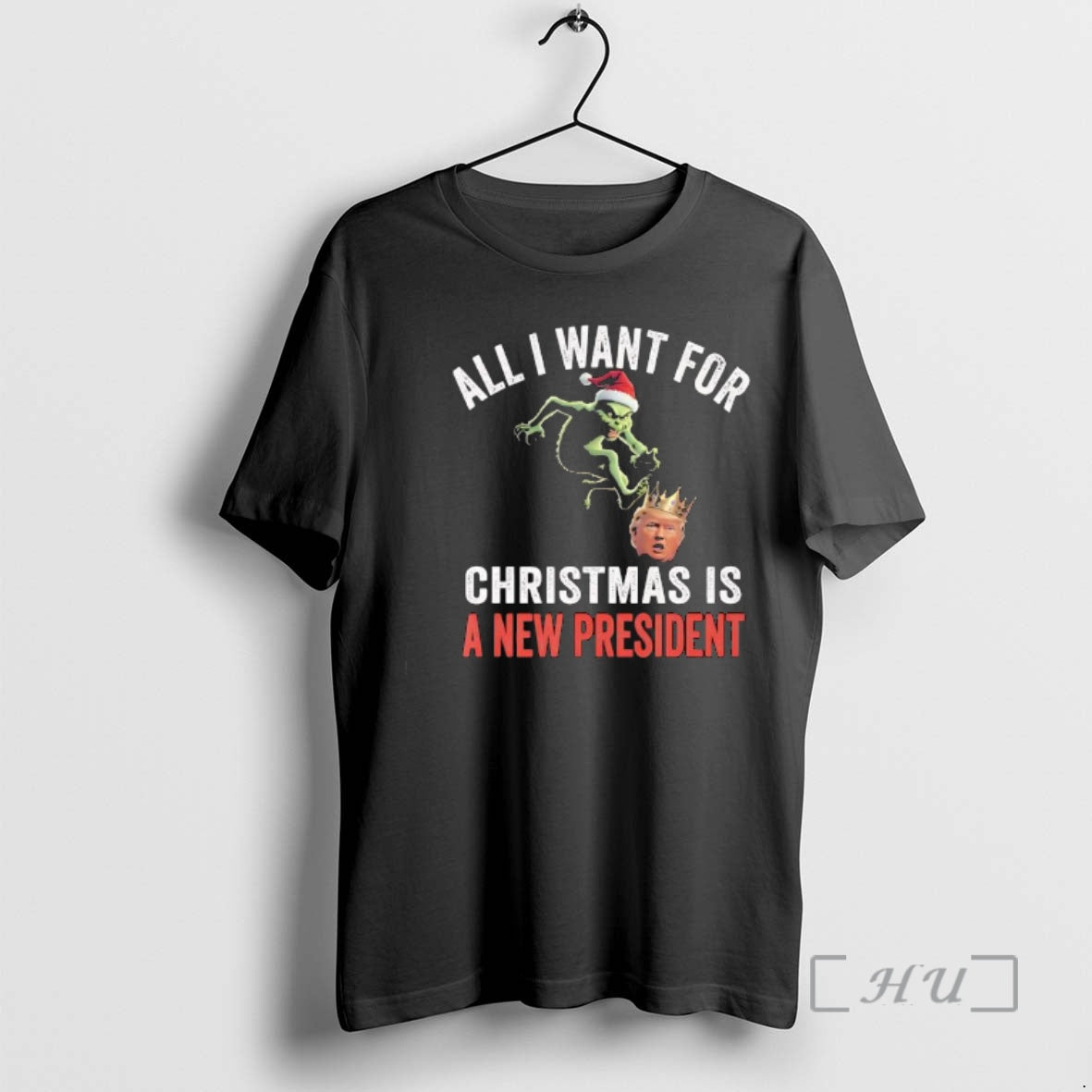Trending All I Want For Christmas Is A New President Grinch Trump No King Premium T-Shirts, Hoodie, Sweatshirt