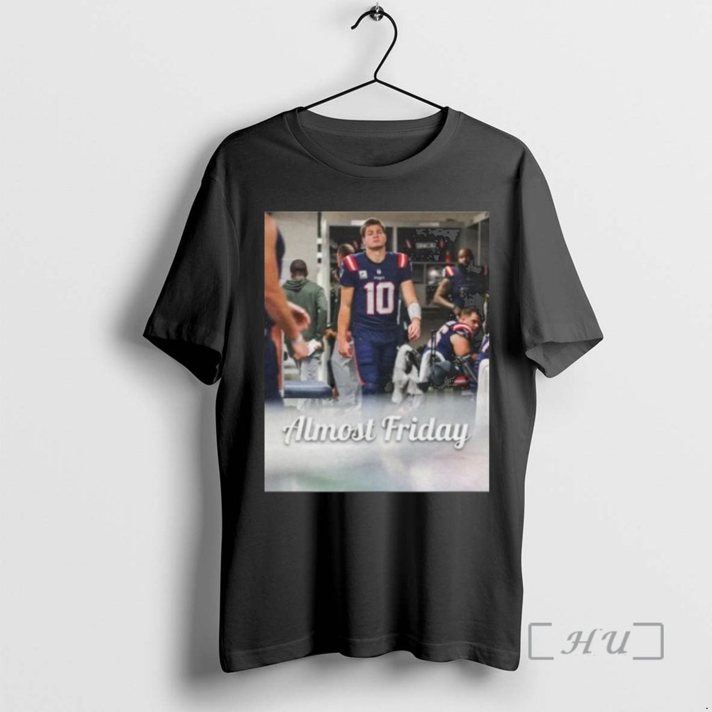 Trending Almost Friday Drake Maye Locker Room T-Shirts, Hoodie, Sweatshirt | InkNestWear.com