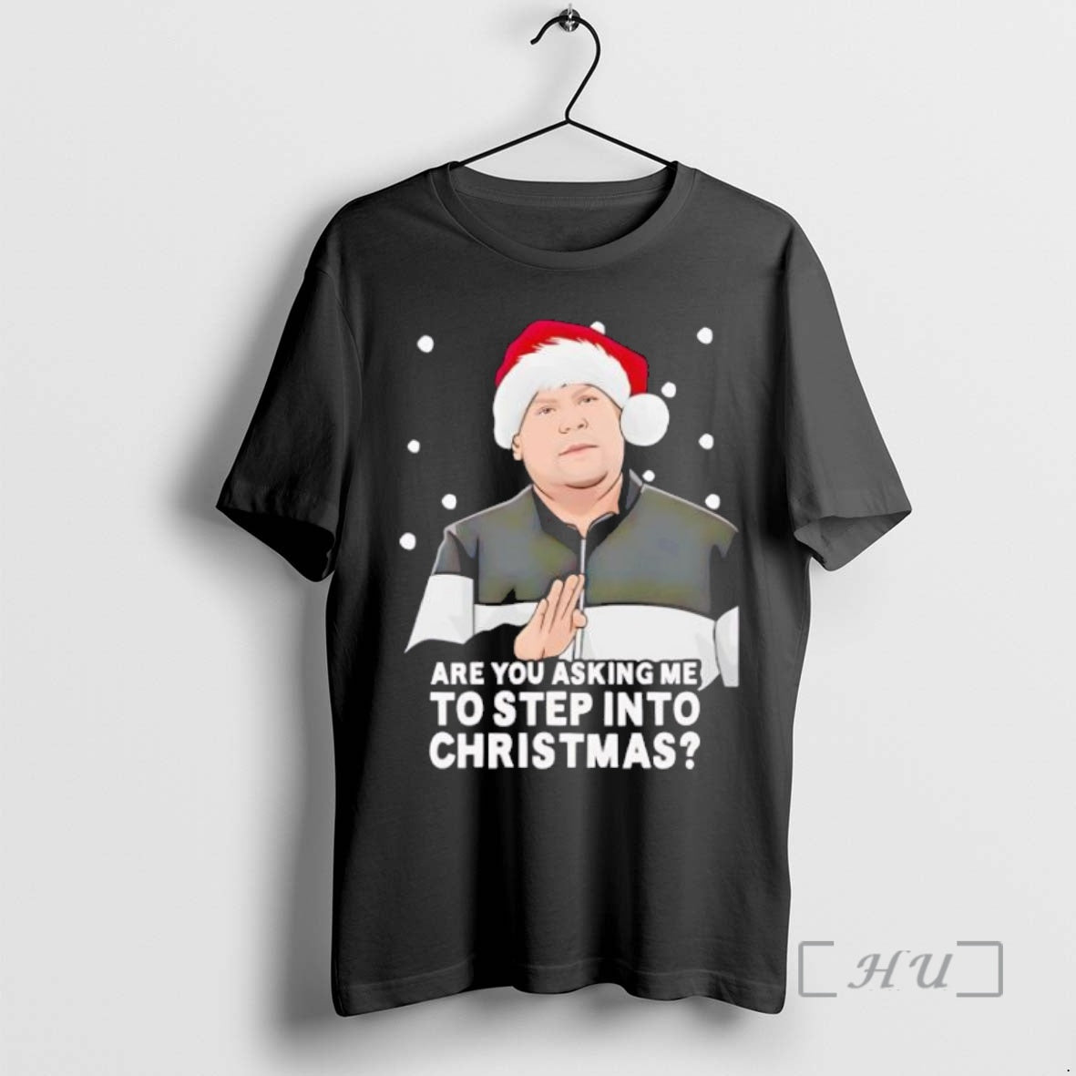 Trending Are You Asking Me To Step Into Christmas Gavin And Stacey Black Premium T-Shirts, Hoodie, Sweatshirt