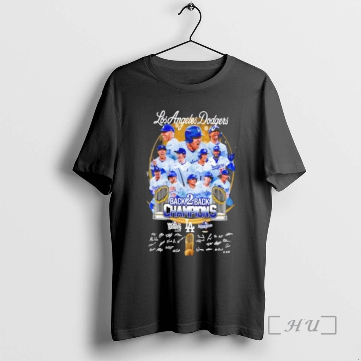 Trending Back 2 Back Champions World Series Los Angeles Dodgers All Signatures Premium T Shirts Hoodie, Sweatshirt