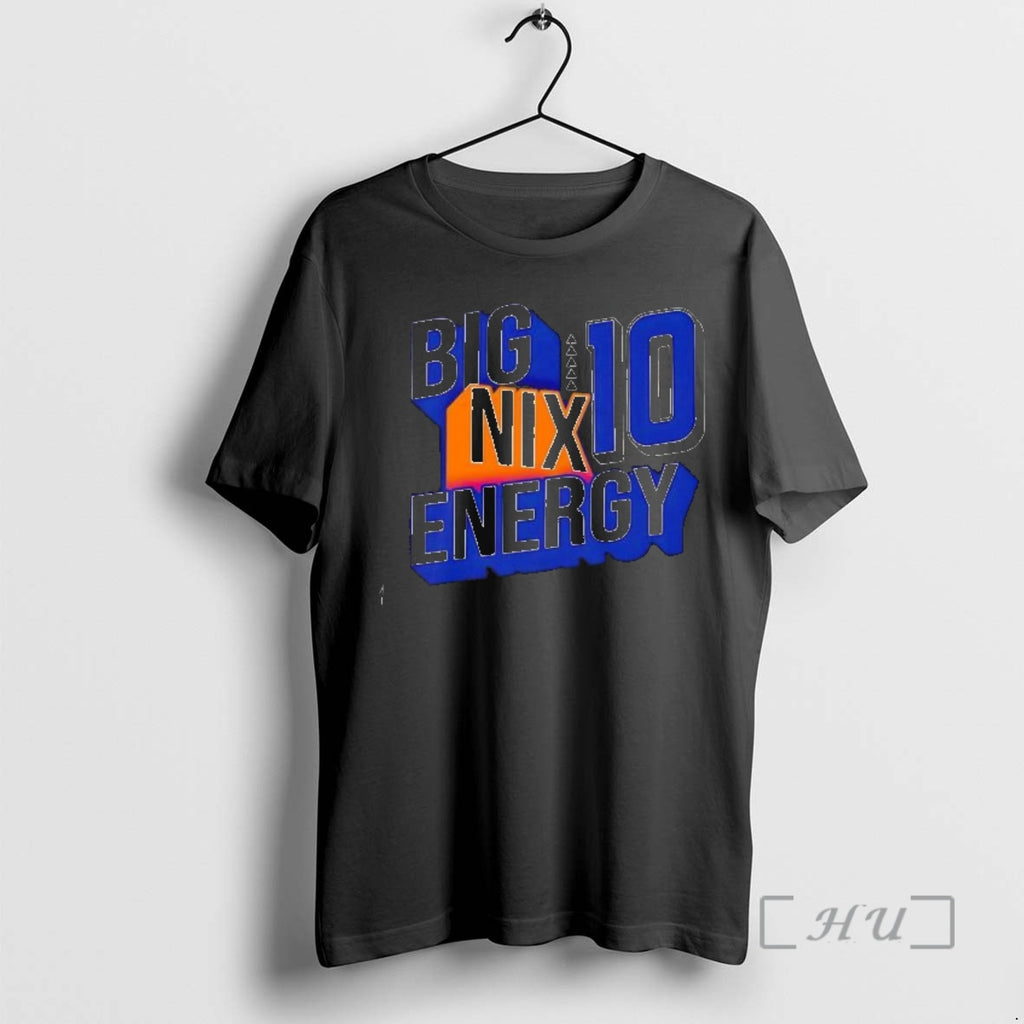Trending Big Nix Energy 10 Black T-Shirts, Hoodie, Sweatshirt | InkNestWear.com