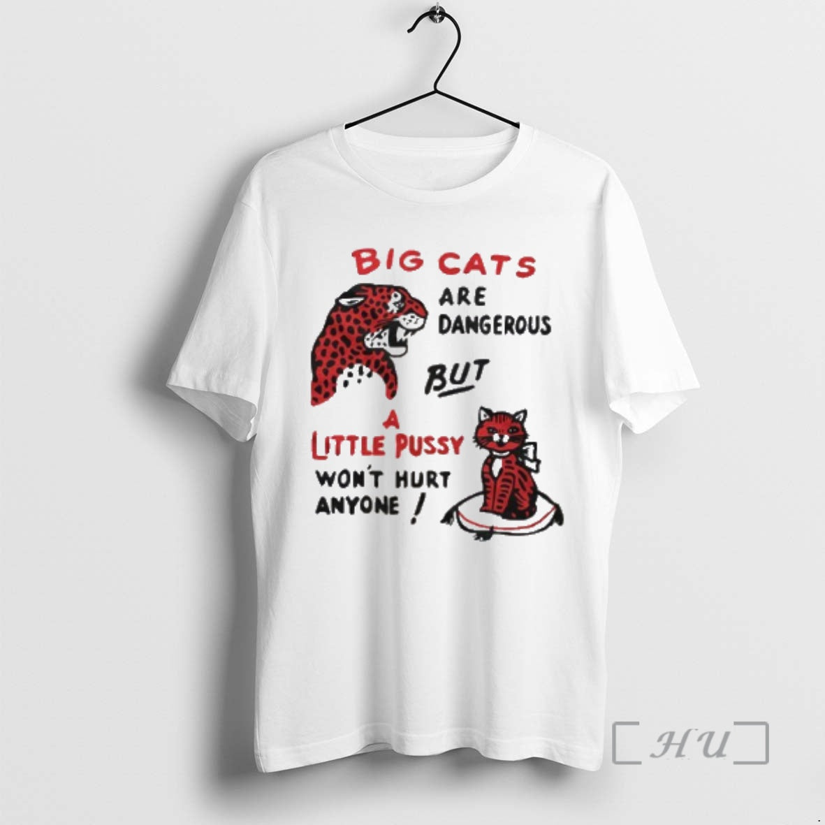 Trending Big Cats Are Dangerous But A Little Pussy Wont Hurt Anyone Ringer Premium T-Shirts, Hoodie, Sweatshirt