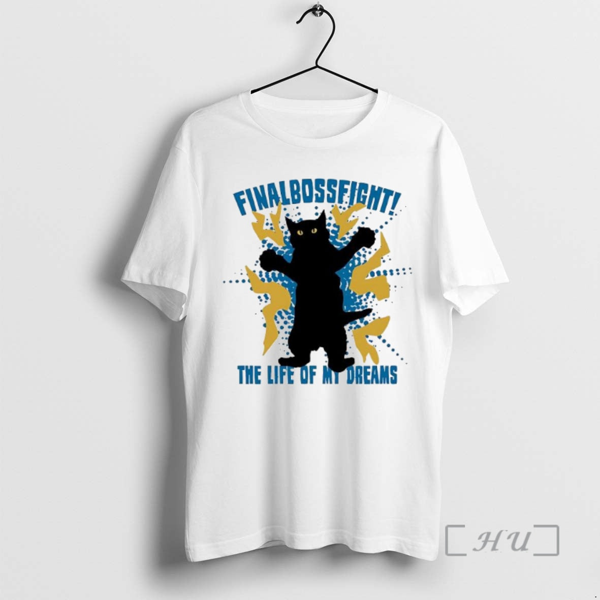 Trending Cat Finalbossfight The Life Of My Dreams T-Shirts, Hoodie, Sweatshirt | InkNestWear.com