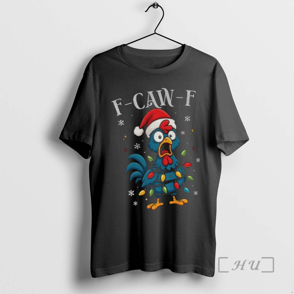 Trending Chicken Screaming Rooster Meme F Caw F Merry Christmas T-Shirts, Hoodie, Sweatshirt | InkNestWear.com