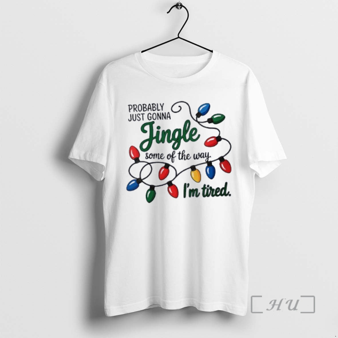 Trending Christmas Probably Just Gonna Jingle Some Of The Way Im Tired T-Shirts, Hoodie, Sweatshirt | InkNestWear.com