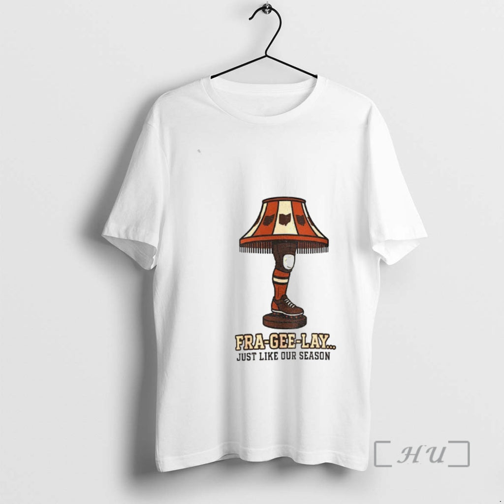 Trending Cleveland Browns Festive Football Holiday Fra Gee Lay Just Like Our Season Premium T-Shirts, Hoodie, Sweatshirt