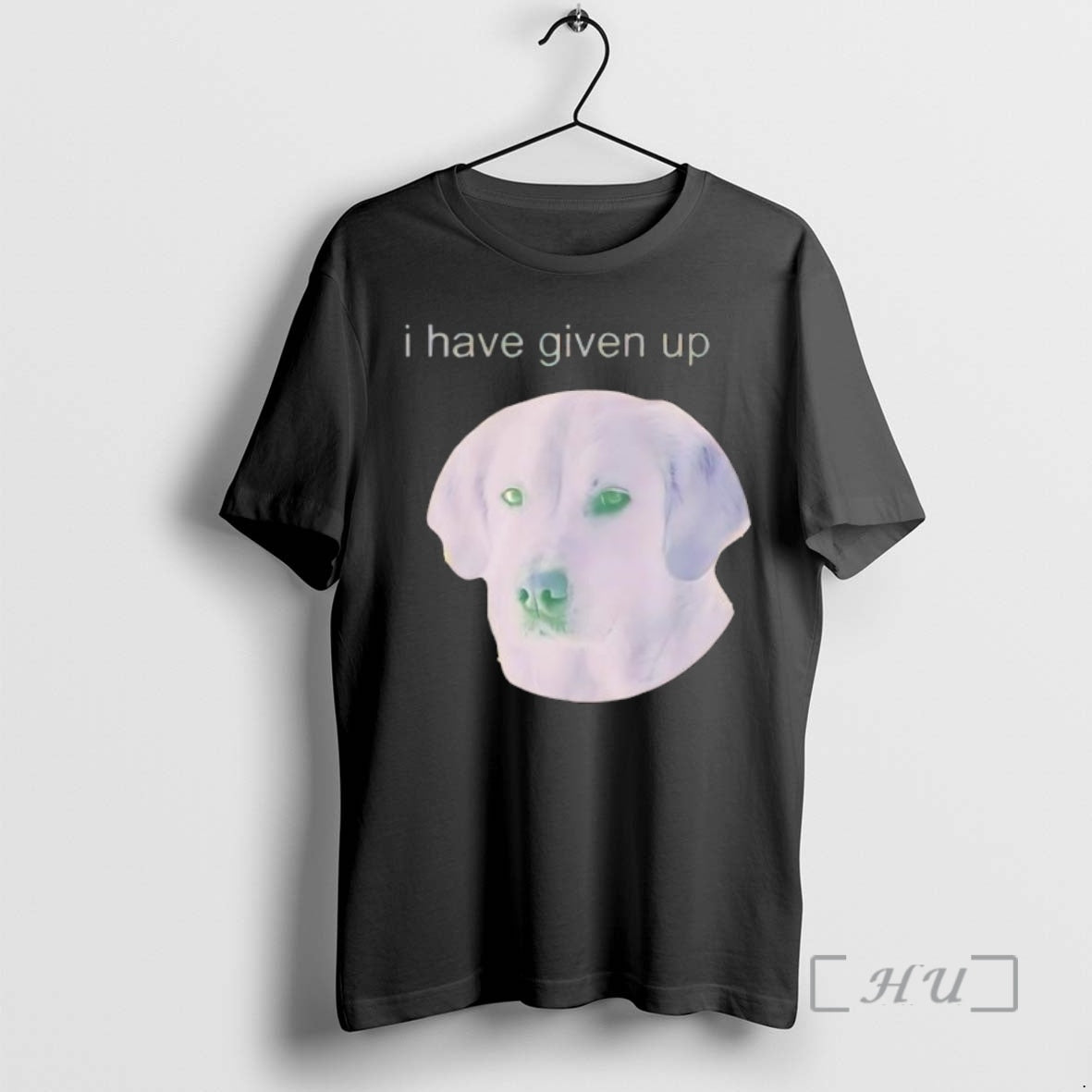 Trending Dog I Have Given Up T-Shirts, Hoodie, Sweatshirt | InkNestWear.com