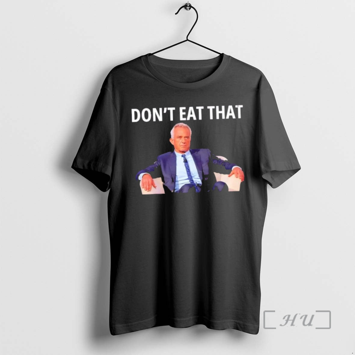 Trending Dont Eat That Maha Robert Kennedy Rfk Jr T-Shirts, Hoodie, Sweatshirt | InkNestWear.com