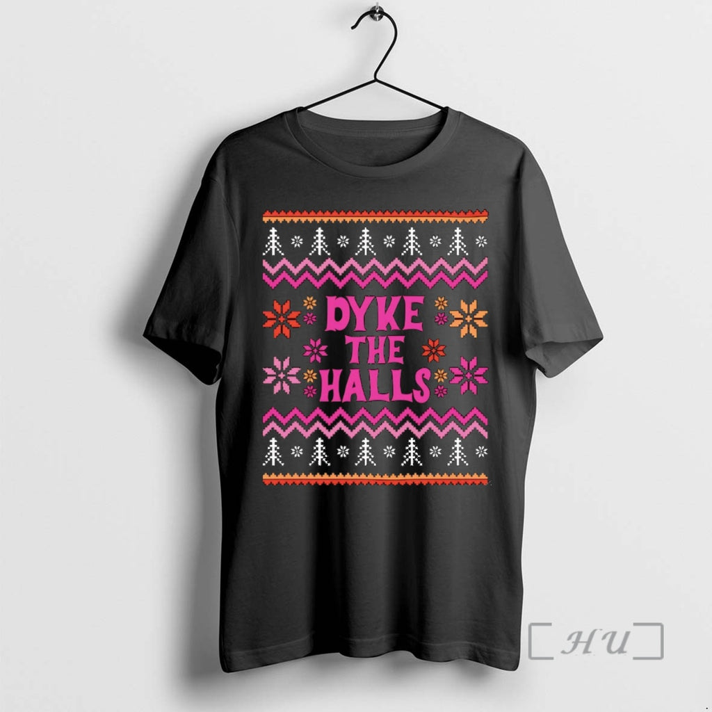 Trending Dyke The Halls Christmas Christmas T-Shirts, Hoodie, Sweatshirt | InkNestWear.com