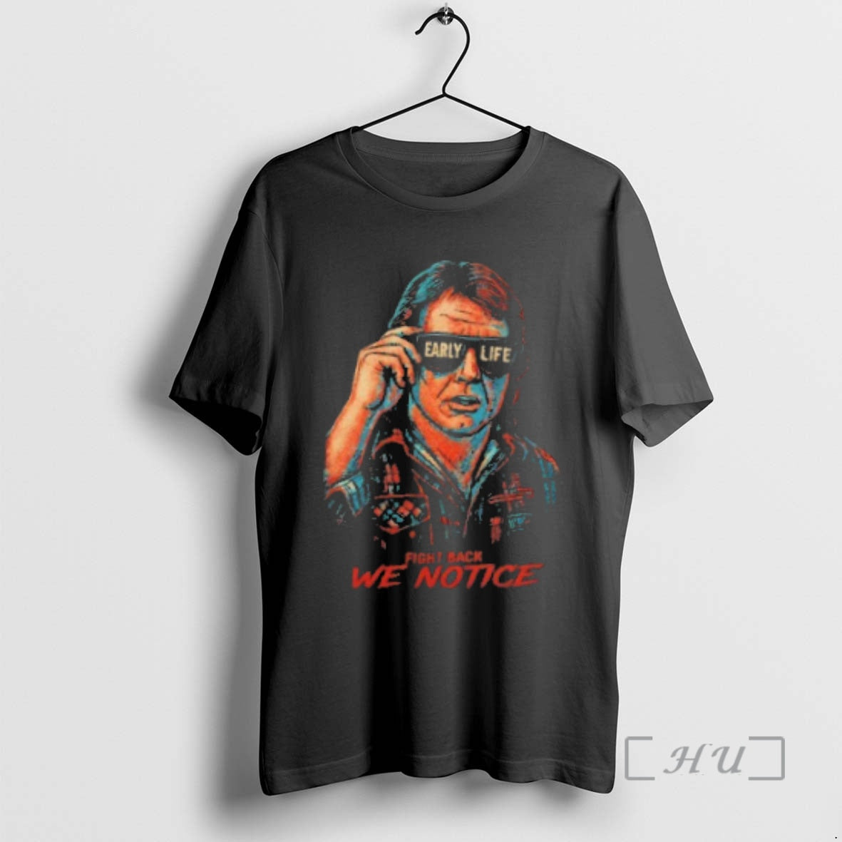 Trending Early Life Fight Back We Notice T-Shirts, Hoodie, Sweatshirt | InkNestWear.com