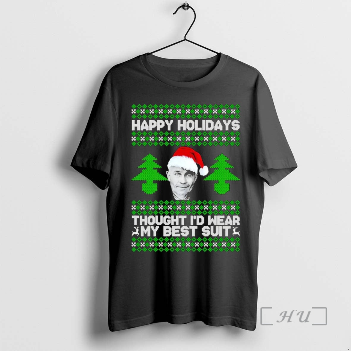 Trending Ed Gein Happy Holiday Thought Id Wear My Best Suit Christmas T-Shirts, Hoodie, Sweatshirt | InkNestWear.com