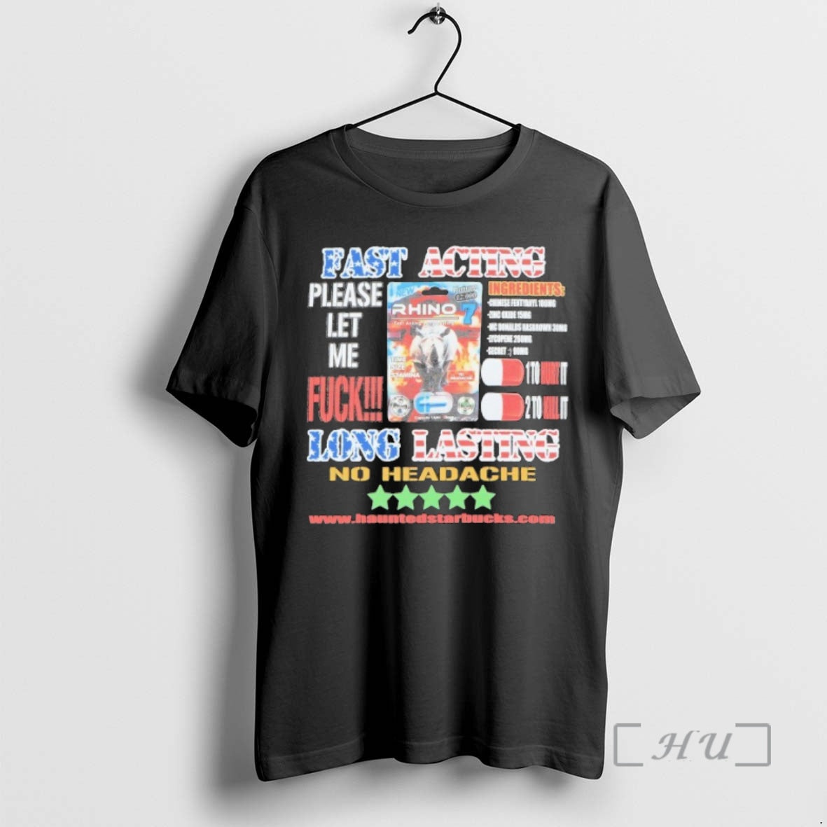 Trending Fast Acting Please Let Me Fuck Long Lasting No Headache Haunted Starbucks Premium T-Shirts, Hoodie, Sweatshirt