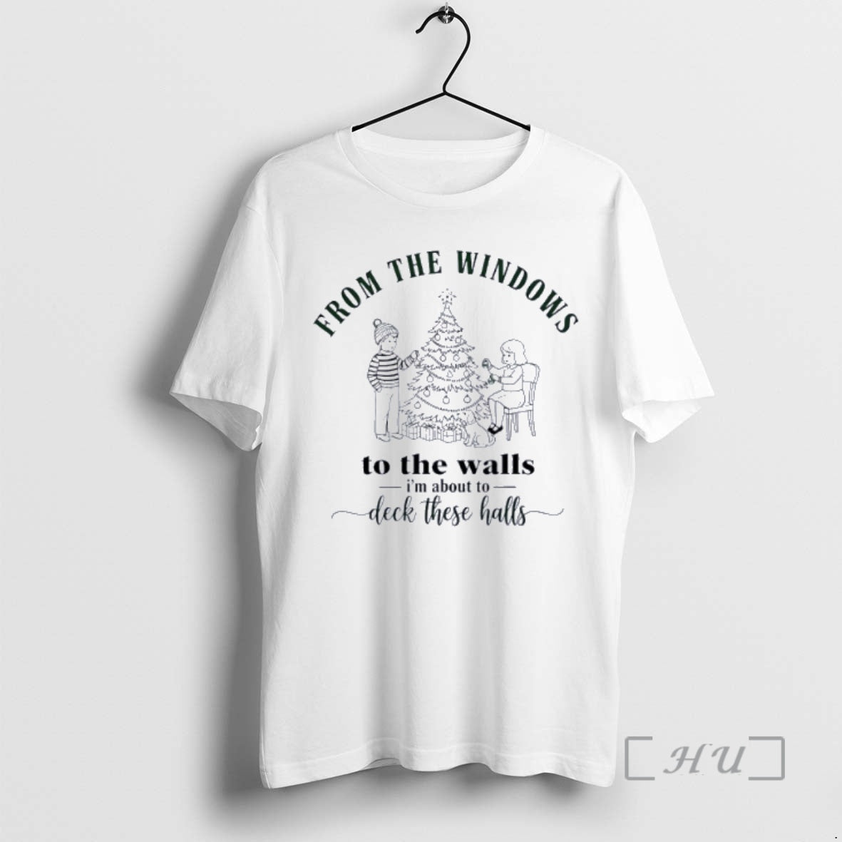 Trending From The Windows To Walls Im About Deck These Halls Xmas T-Shirts, Hoodie, Sweatshirt | InkNestWear.com