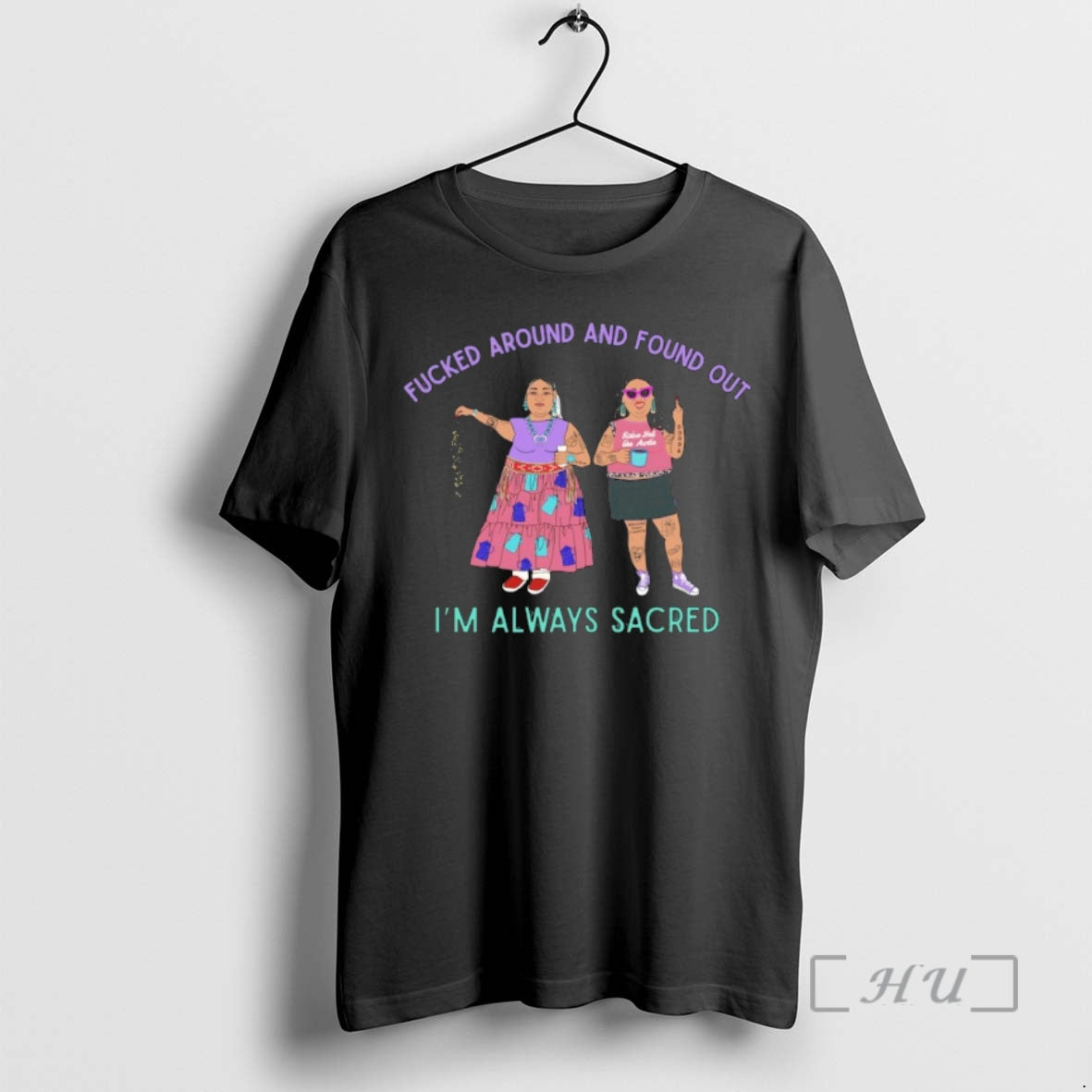 Trending Fuck Around And Found Out Im Always Scared T-Shirts, Hoodie, Sweatshirt | InkNestWear.com