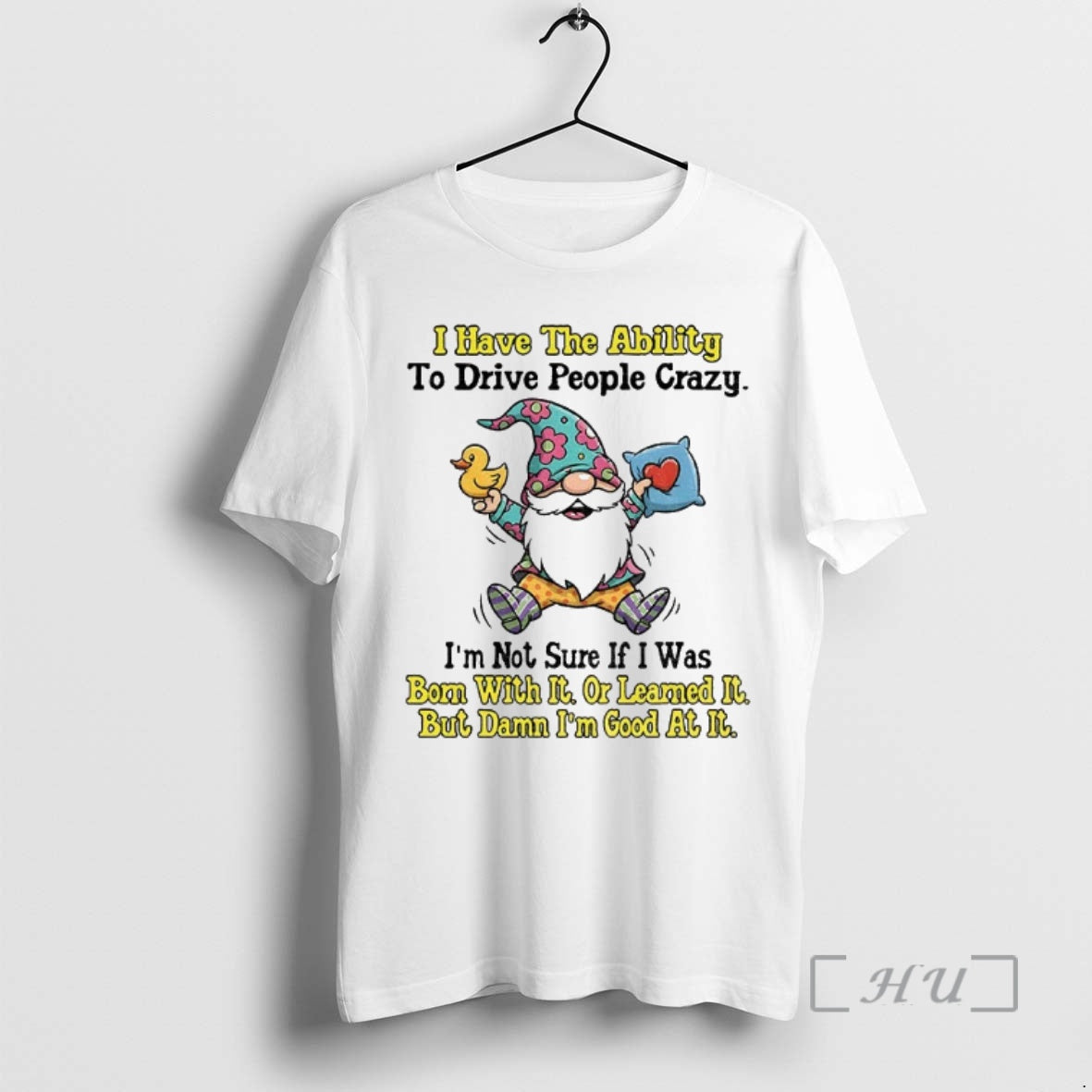 Trending Gnome I Have The Ability To Drive People Crazy Im Not Sure If T-Shirts, Hoodie, Sweatshirt | InkNestWear.com