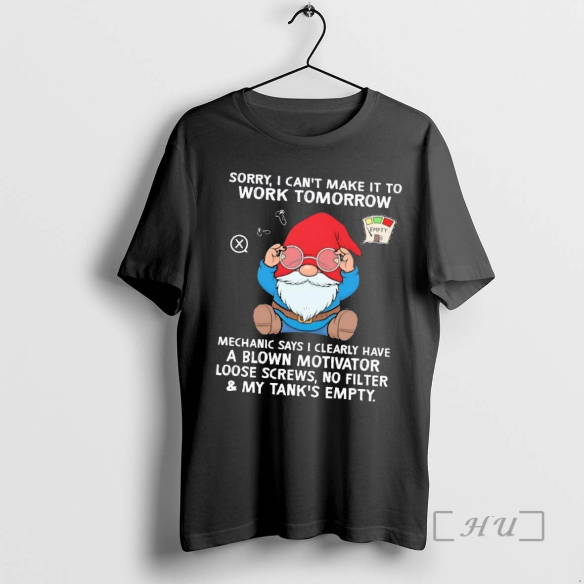 Trending Gnome Sorry I Cant Make It To Work Tomorrow T-Shirts, Hoodie, Sweatshirt | InkNestWear.com