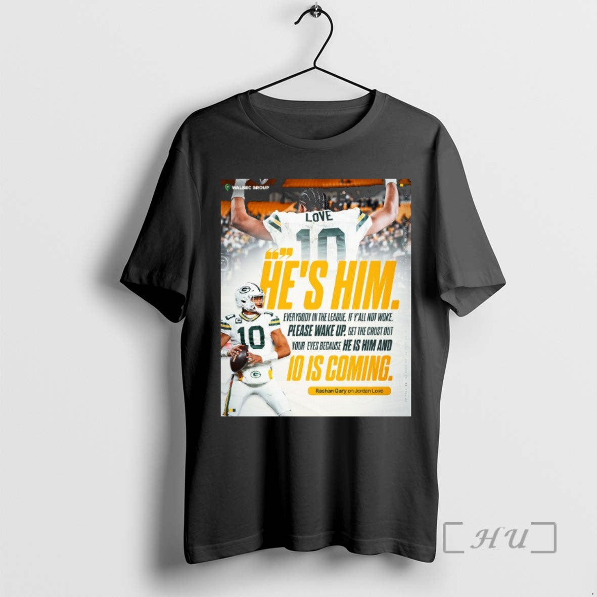 Trending Green Bay Packers Rashan Gary Hes Him Every League If Yall Not T-Shirts, Hoodie, Sweatshirt